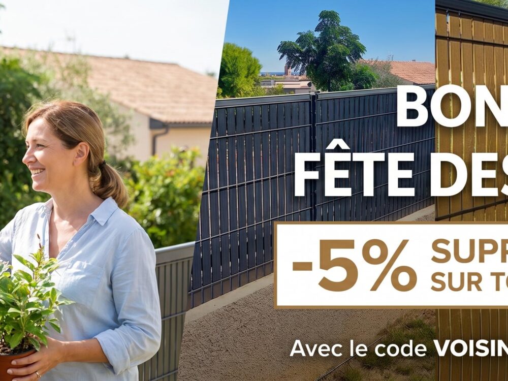 Bon Plan Occultation Clôture et jardin Fete des voisins 2026